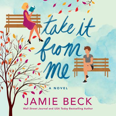 Take It from Me by Jamie Beck audiobook
