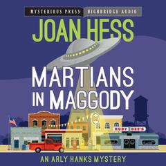Martians in Maggody by Joan Hess audiobook