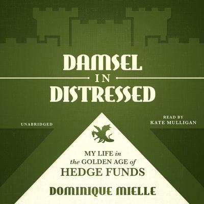 Damsel in Distressed by Dominique Mielle audiobook