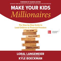 Make Your Kids Millionaires by Loral Langemeier audiobook