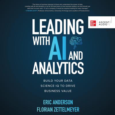 Leading with AI and Analytics by Eric Anderson audiobook
