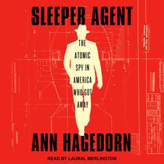 Sleeper Agent by Ann Hagedorn audiobook