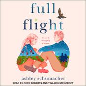Full Flight by  Ashley Schumacher audiobook