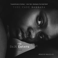 The Salt Eaters by Toni Cade Bambara audiobook