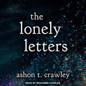 The Lonely Letters by  Ashon T. Crawley audiobook