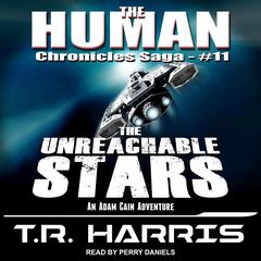 The Unreachable Stars by T. R. Harris audiobook