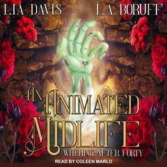 An Animated Midlife by Lia Davis audiobook