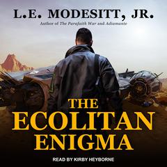 The Ecolitan Enigma by L. E. Modesitt audiobook