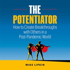 The Potentiator by Mike Lipkin audiobook