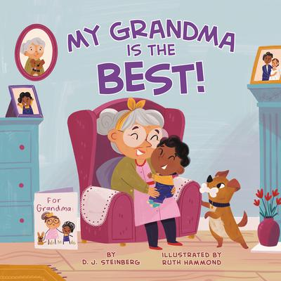 My Grandma Is the Best! by D.J. Steinberg audiobook