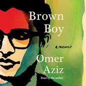 Brown Boy by  Omer Aziz audiobook
