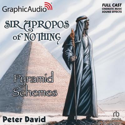 Pyramid Schemes [Dramatized Adaptation] by Peter David audiobook
