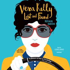 Vera Kelly: Lost and Found by Rosalie Knecht audiobook