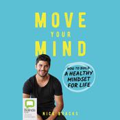Move Your Mind by  Nick Bracks audiobook