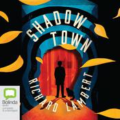Shadow Town by  Richard Lambert audiobook