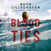 Blood Ties by  Ruth Lillegraven audiobook