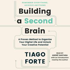 Building a Second Brain by Tiago Forte audiobook