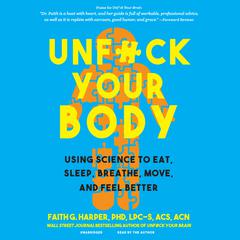 Unf*ck Your Body by Faith G. Harper audiobook