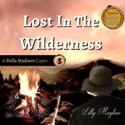 Lost In The Wilderness by  Lilly Maytree audiobook