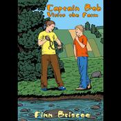 Captain Bob Visits the Farm by  Finn Briscoe audiobook