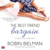 The Best Friend Bargain by  Robin Bielman audiobook