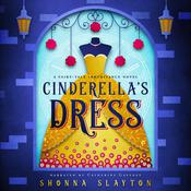 Cinderella's Dress by  Shonna Slayton audiobook