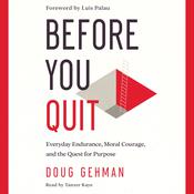 Before You Quit by  Luis Palau audiobook