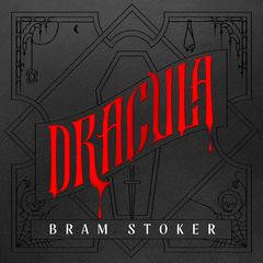 Dracula by Bram Stoker audiobook