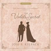 The Valet’s Secret by  Josi S. Kilpack audiobook