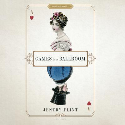 Games in a Ballroom by Jentry Flint audiobook