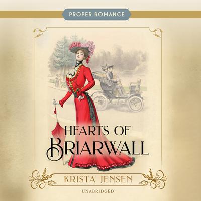 Hearts of Briarwall by Krista Jensen audiobook