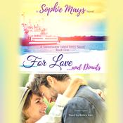 For Love...and Donuts by  Sophie Mays audiobook