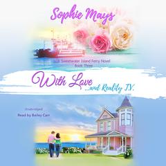 With Love...and Reality TV by Sophie Mays audiobook