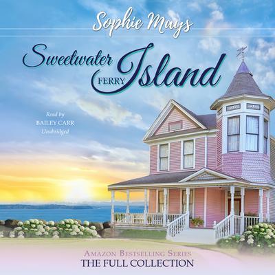The Sweetwater Island Ferry Collection by Sophie Mays audiobook