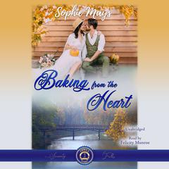 Baking from the Heart by Sophie Mays audiobook