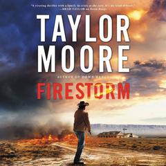 Firestorm by Taylor Moore audiobook