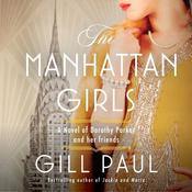 The Manhattan Girls by  Gill Paul audiobook