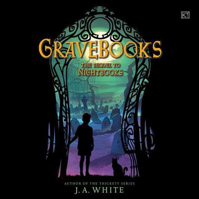 Gravebooks by J. A. White audiobook