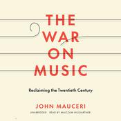 The War on Music by  John Mauceri audiobook
