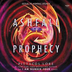 Ashfall Prophecy by Pittacus Lore audiobook