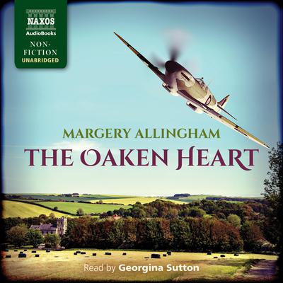 The Oaken Heart by Margery Allingham audiobook