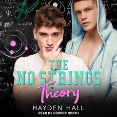 The No Strings Theory by Hayden Hall audiobook