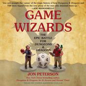 Game Wizards by  Jon Peterson audiobook