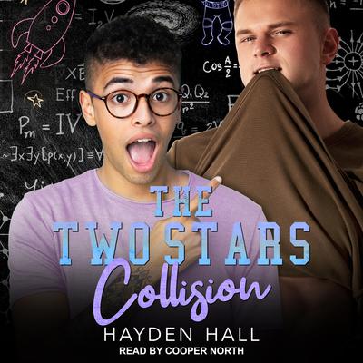 The Two Stars Collision by Hayden Hall audiobook