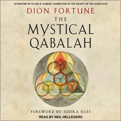 The Mystical Qabalah by Dion Fortune audiobook