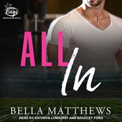 All In by Bella Matthews audiobook