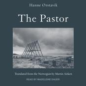 The Pastor by  Hanne Ørstavik audiobook