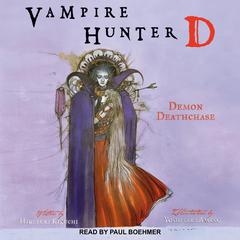 Vampire Hunter D by Hideyuki Kikuchi audiobook