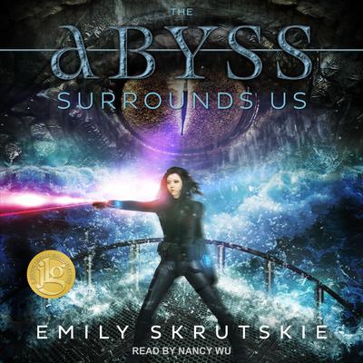 The Abyss Surrounds Us by Emily Skrutskie audiobook
