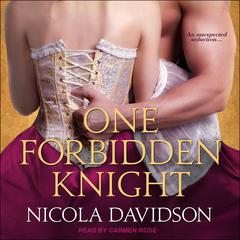 One Forbidden Knight by Nicola Davidson audiobook